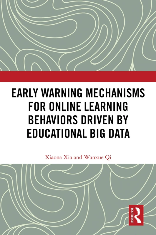 Routledge - Early Warning Mechanisms for Online Learning Behaviors