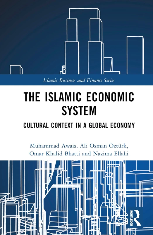 Routledge - The Islamic Economic System Book