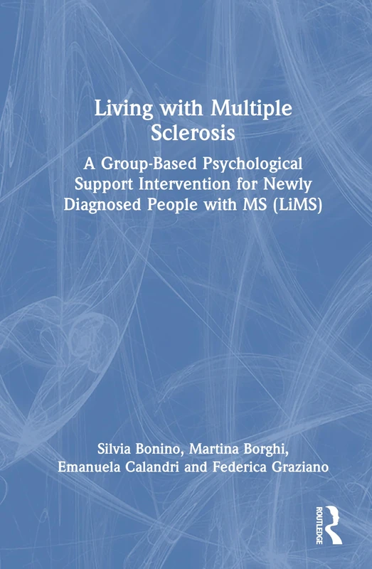 Living with Multiple Sclerosis: A Group-Based Psychological Support Intervention for Newly Diagnosed People with MS (LiMS)