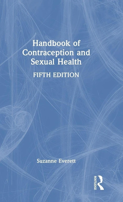 Routledge Handbook of Contraception and Sexual Health