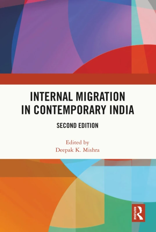 Internal Migration in Contemporary India
