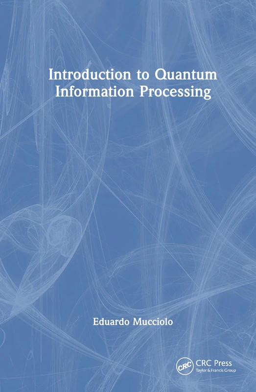 Introduction to Quantum Information Processing