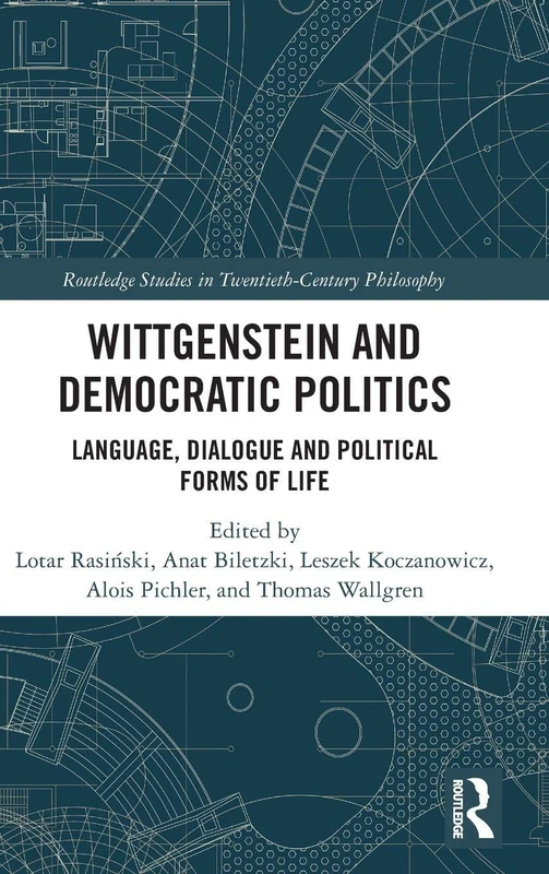Routledge Wittgenstein and Democratic Politics Philosophy Book