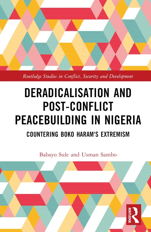 Routledge - Deradicalisation in Northeast Nigeria Book