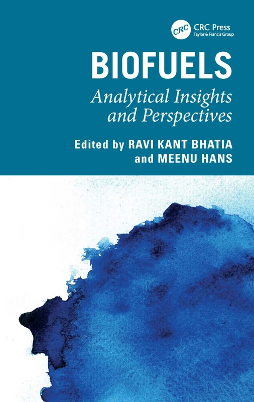 Biofuels: Analytical Insights and Perspectives
