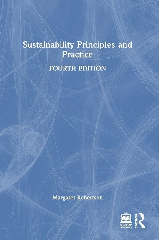 Routledge Sustainability Principles and Practice - Book