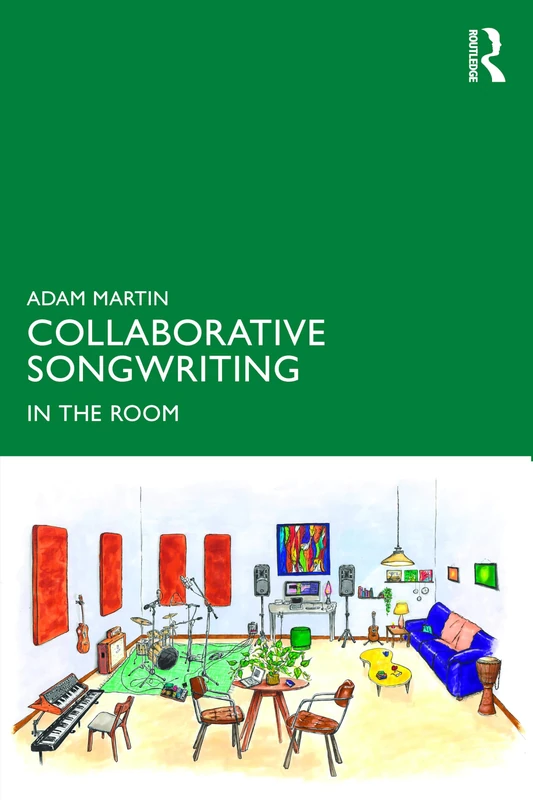 Collaborative Songwriting: In the Room