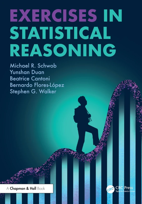Exercises in Statistical Reasoning (Chapman & Hall/CRC Texts in Statistical Science)