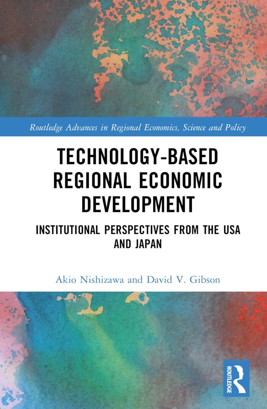 Routledge Technology-Based Regional Economic Development Book
