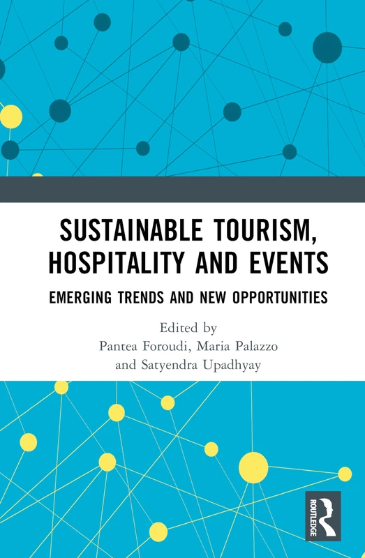 Routledge Sustainable Tourism, Hospitality and Events Book