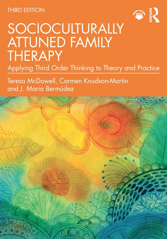 Routledge Socioculturally Attuned Family Therapy Textbook