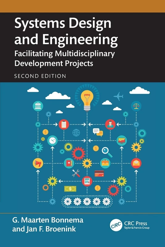 Systems Design and Engineering: Facilitating Multidisciplinary Development Projects