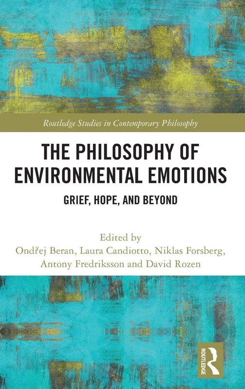 Routledge - The Philosophy of Environmental Emotions Book
