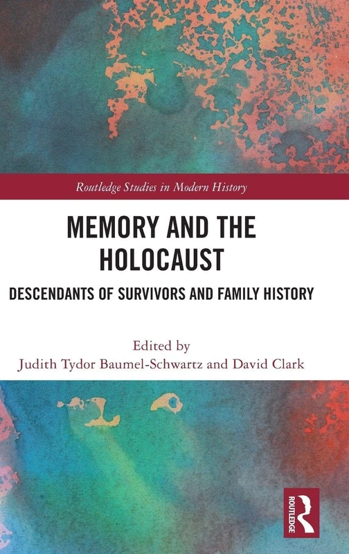 Routledge Memory and the Holocaust - History Book