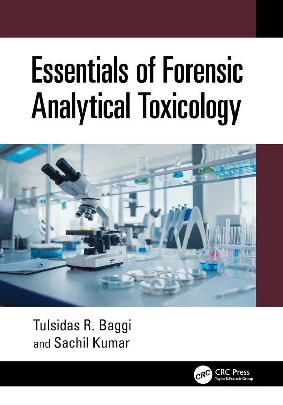 Essentials of Forensic Analytical Toxicology