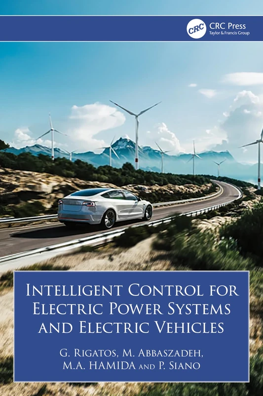 Intelligent Control for Electric Power Systems and Electric Vehicles