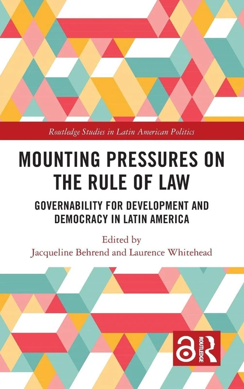 Routledge Mounting Pressures on the Rule of Law Book