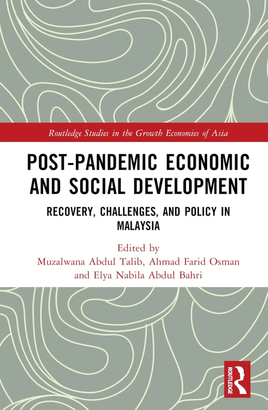 Routledge Post-Pandemic Economic and Social Development Malaysia
