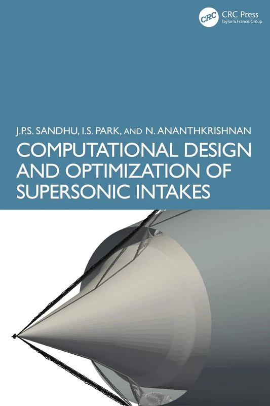 CRC Press - Computational Design and Optimization of Supersonic Intakes