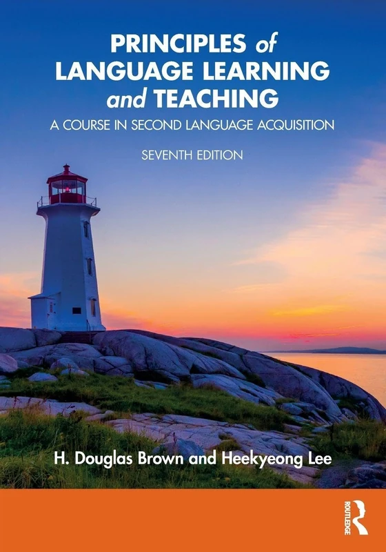 Principles of Language Learning and Teaching: A Course in Second Language Acquisition