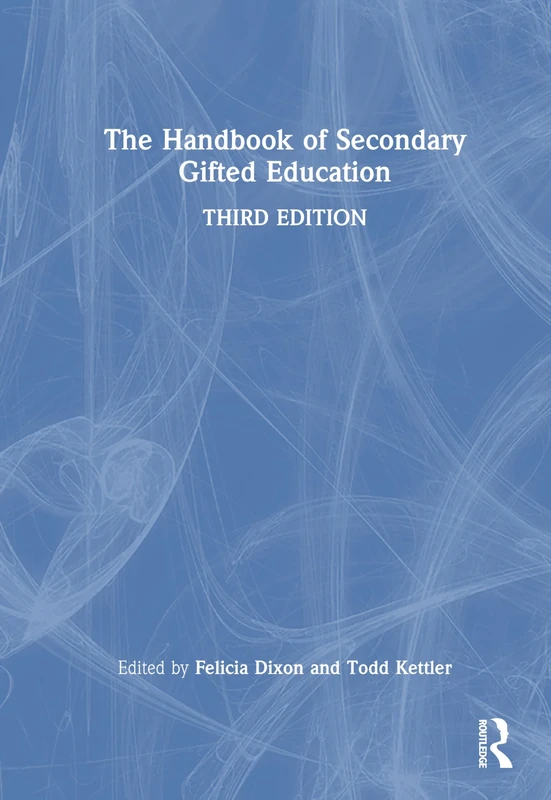 The Handbook of Secondary Gifted Education