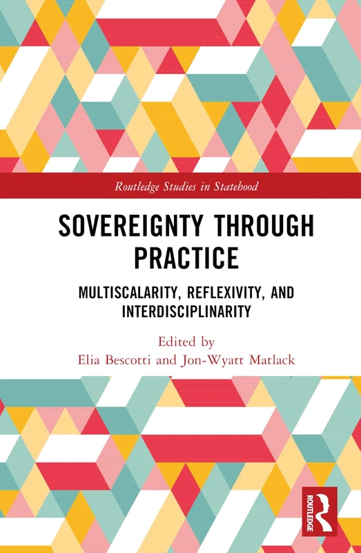 Routledge Sovereignty through Practice Academic Book