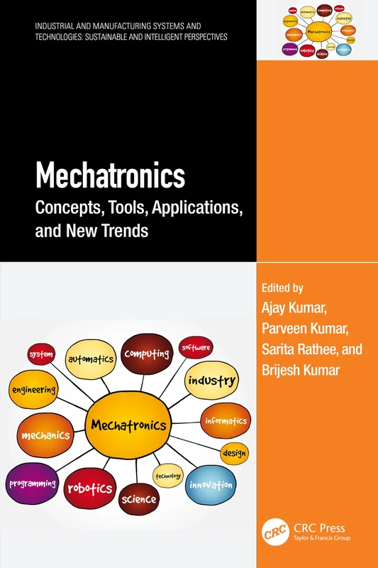 CRC Press Mechatronics: Concepts, Tools, and New Trends Book