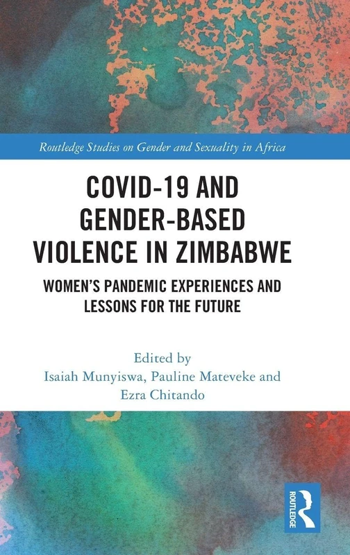Routledge COVID-19 and Gender-Based Violence in Zimbabwe Book - Image 1