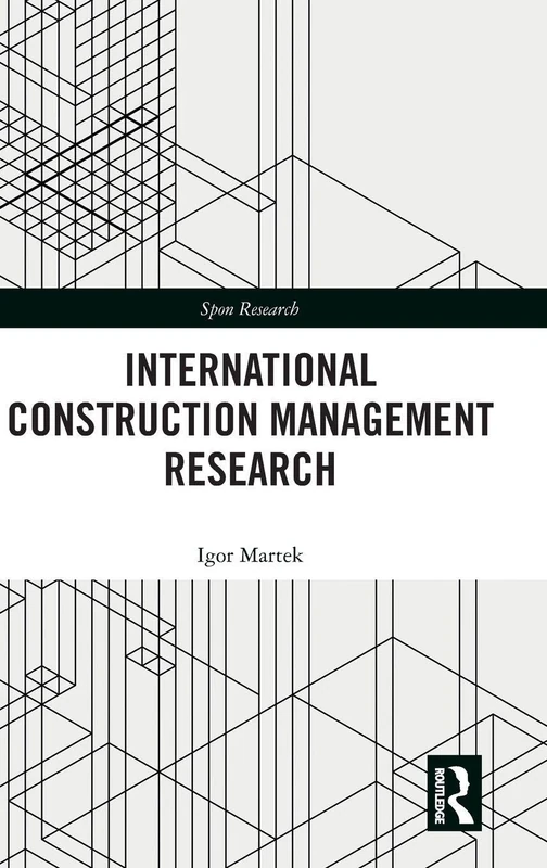International Construction Management Research (Spon Research)