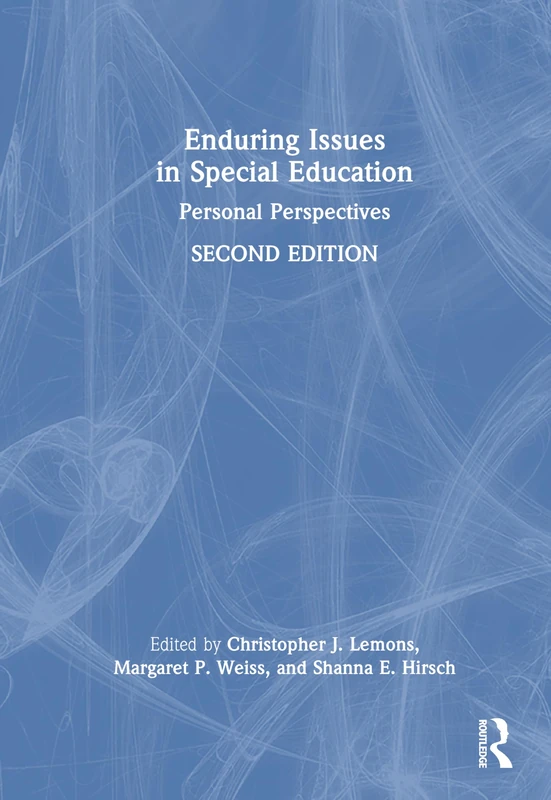 Enduring Issues in Special Education: Personal Perspectives