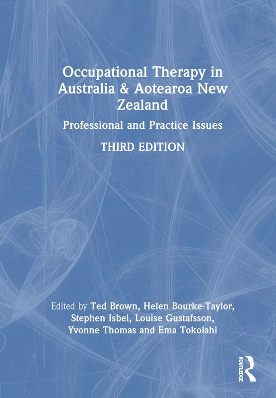 Occupational Therapy in Australia and Aotearoa New Zealand: Professional and Practice Issues