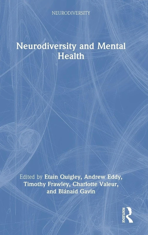 Routledge Neurodiversity and Mental Health - Academic Book
