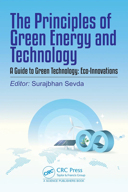 CRC Press - Principles of Green Energy and Technology Vol 2