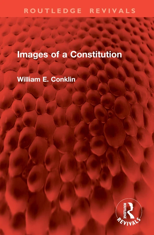 Images of a Constitution (Routledge Revivals)