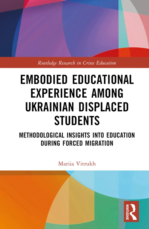 Routledge: Embodied Educational Experience Among Ukrainian Students