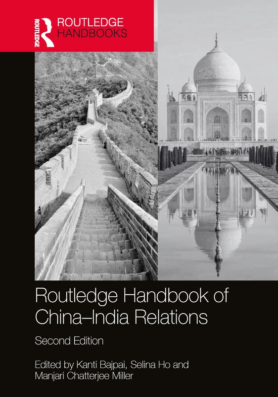 Routledge Handbook of China–India Relations