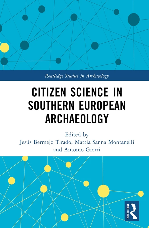 Routledge Citizen Science in Southern European Archaeology