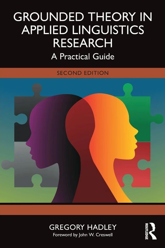 Grounded Theory in Applied Linguistics Research: A Practical Guide