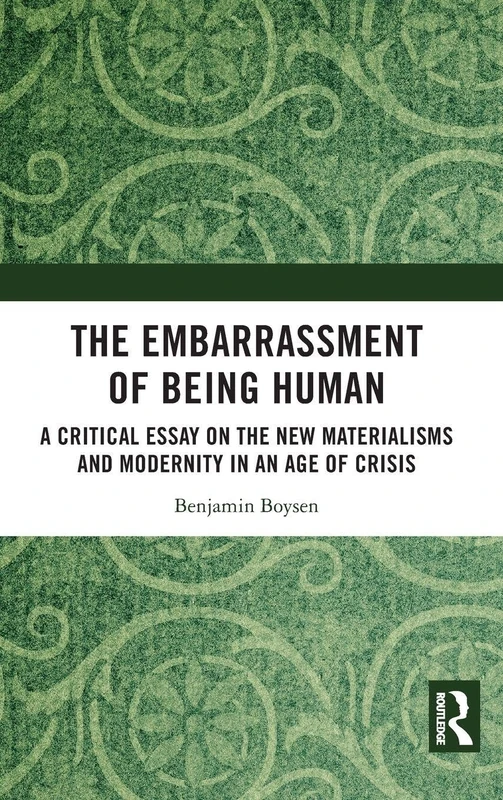 Routledge - The Embarrassment of Being Human Essay - Image 1