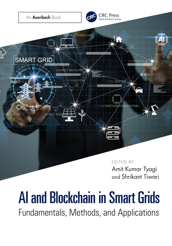 AI and Blockchain in Smart Grids: Fundamentals, Methods, and Applications