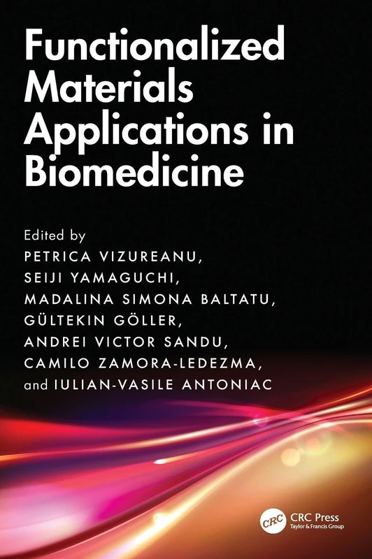 Functionalized Materials Applications in Biomedicine