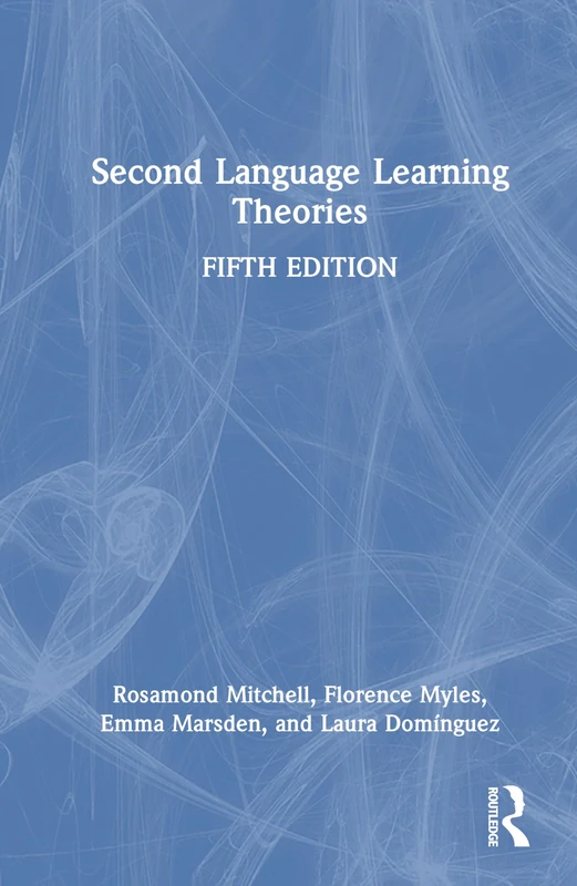 Second Language Learning Theories