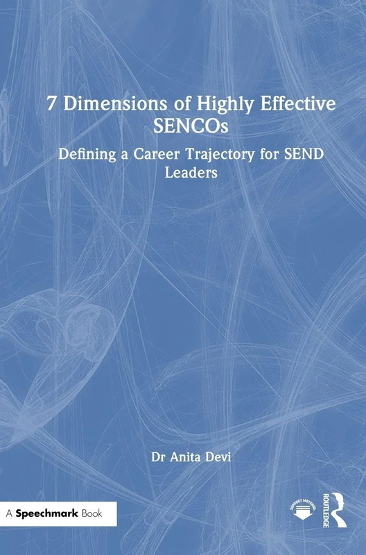 Routledge - 7 Dimensions of Highly Effective SENCOs Book
