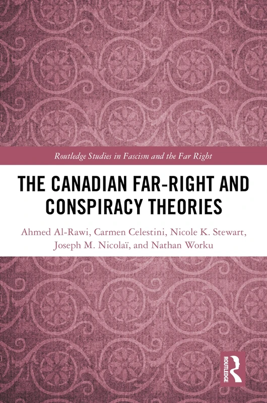 Routledge - The Canadian Far-Right and Conspiracy Theories