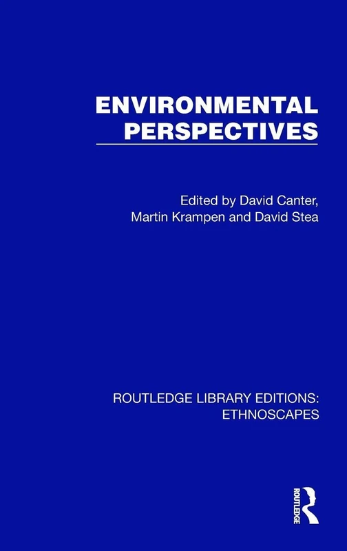 Environmental Perspectives (Routledge Library Editions: Ethnoscapes)