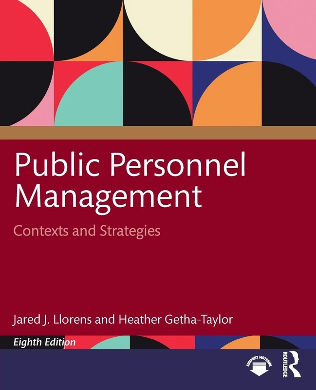Public Personnel Management: Contexts and Strategies