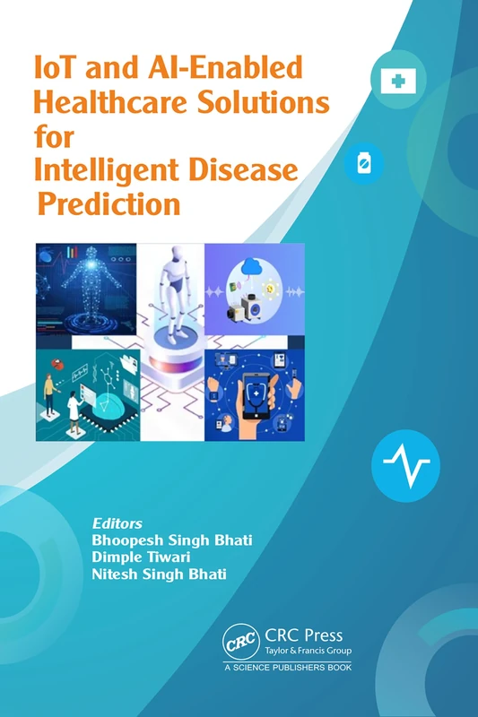 CRC Press IoT and AI-Enabled Healthcare Solutions Book