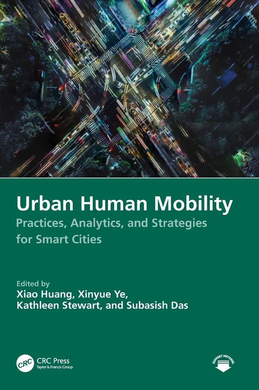 Urban Human Mobility: Practices, Analytics, and Strategies for Smart Cities