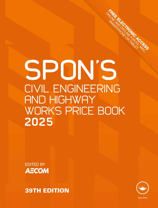 Spon's Civil Engineering and Highway Works Price Book 2025 (Spon's Price Books)