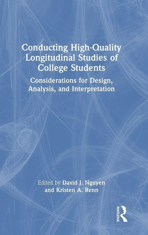 Routledge Conducting High-Quality Longitudinal Studies Book